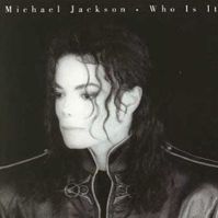 WHO IS IT - Michael Jackson
