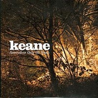 SOMEWHERE ONLY WE KNOW - Keane