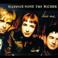 KISS ME - Sixpence None The Richer