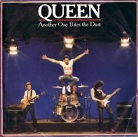 ANOTHER ONE BITES THE DUST - Queen