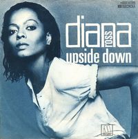 UPSIDE DOWN - Diana Ross