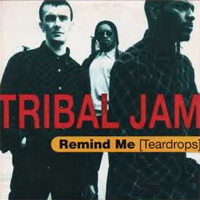 REMIND ME (TEARDROPS) - Tribal Jam