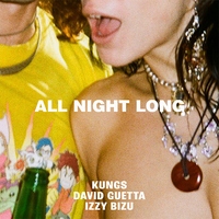 ALL NIGHT LONG - Kungs
