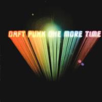 ONE MORE TIME - Daft Punk