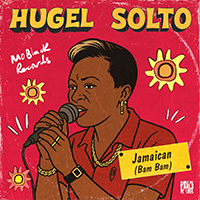 JAMAICAN (BAM BAM) - Hugel / Solto