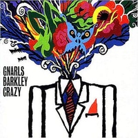 CRAZY - Gnarls Barkley