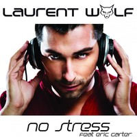 NO STRESS - Laurent Wolf