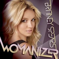 WOMANIZER - Britney Spears