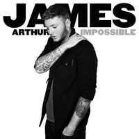 IMPOSSIBLE - James Arthur