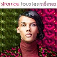 TOUS LES MEMES - Stromae