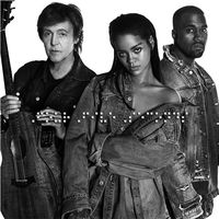 FOURFIVESECONDS - Rihanna / Kanye West / Paul McCartney