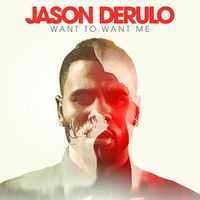 WANT TO WANT ME - Jason Derulo