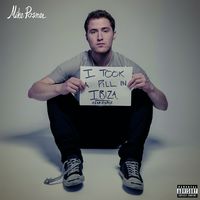 I TOOK A PILL IN IBIZA - Mike Posner