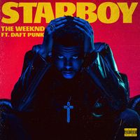 STARBOY - The Weeknd / Daft Punk