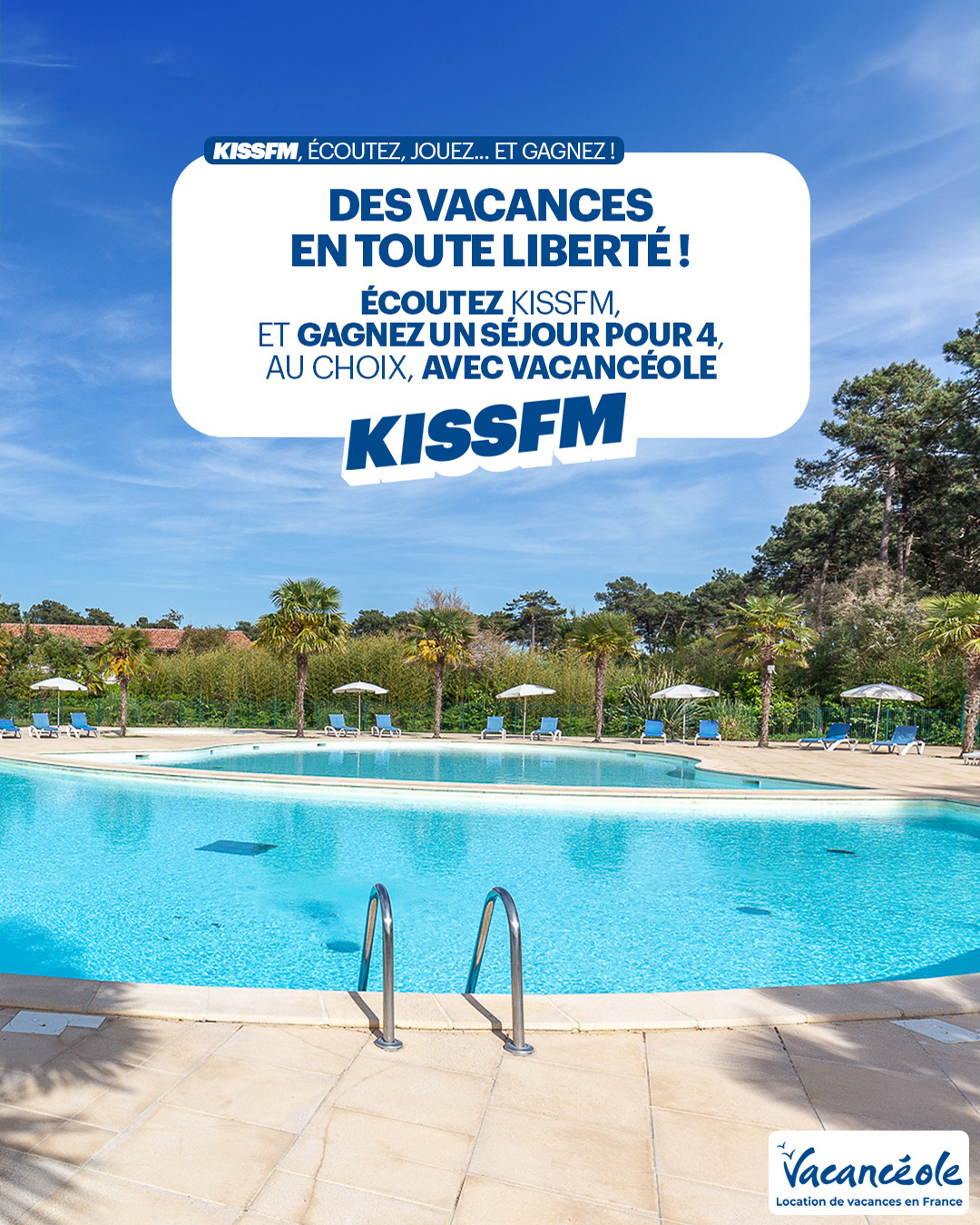 Des vacances en toute liberté !