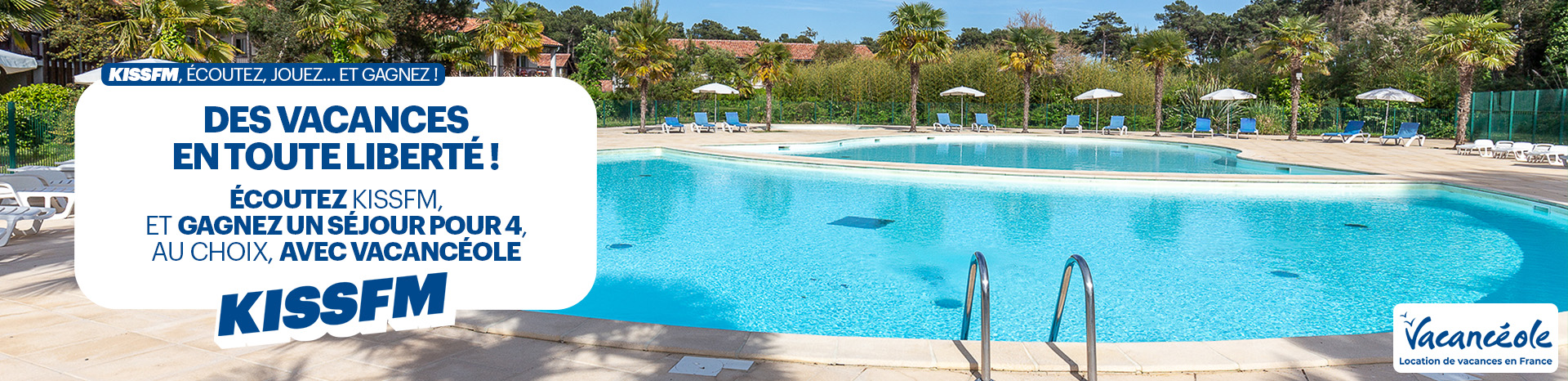 Des vacances en toute liberté !
